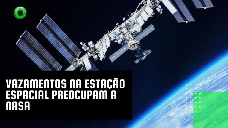 Vazamentos na Estação Espacial preocupam a NASA