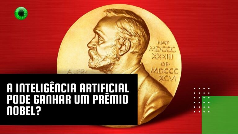 A inteligência artificial pode ganhar um Prêmio Nobel?