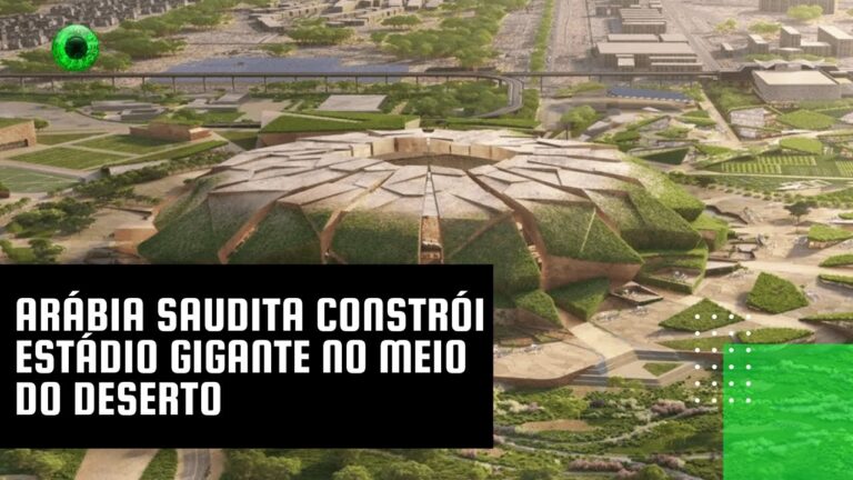 Arábia Saudita constrói estádio gigante no meio do deserto