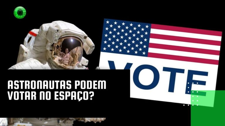 Astronautas podem votar no espaço?