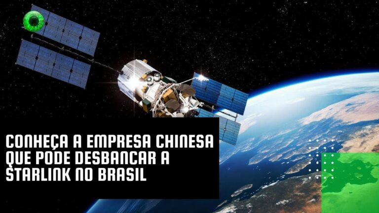 Conheça a empresa chinesa que pode desbancar a Starlink no Brasil