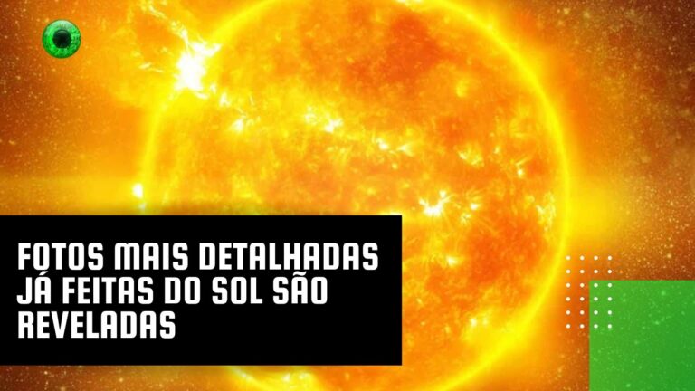 Fotos mais detalhadas já feitas do Sol são reveladas