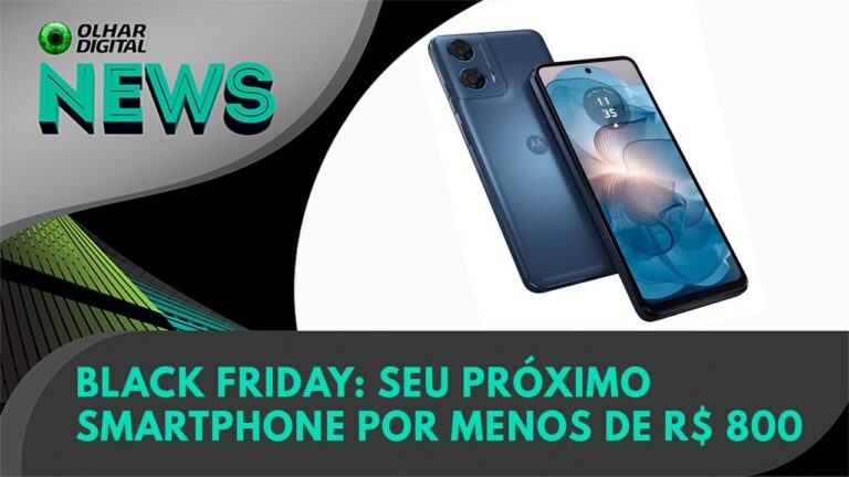 Ao vivo | 🚨 Black Friday: seu próximo smartphone por menos de R$ 800 | 26/11/2024 | #OlharDigital