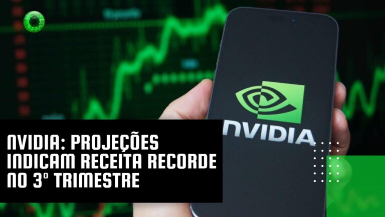 Nvidia: projeções indicam receita recorde no 3º trimestre