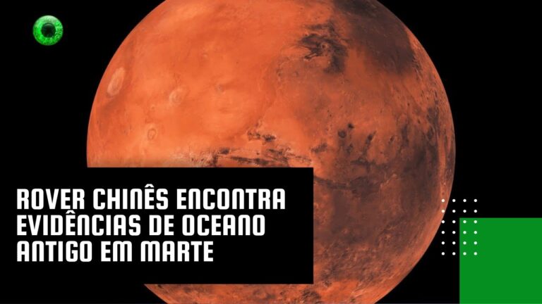 Rover chinês encontra evidências de oceano antigo em Marte