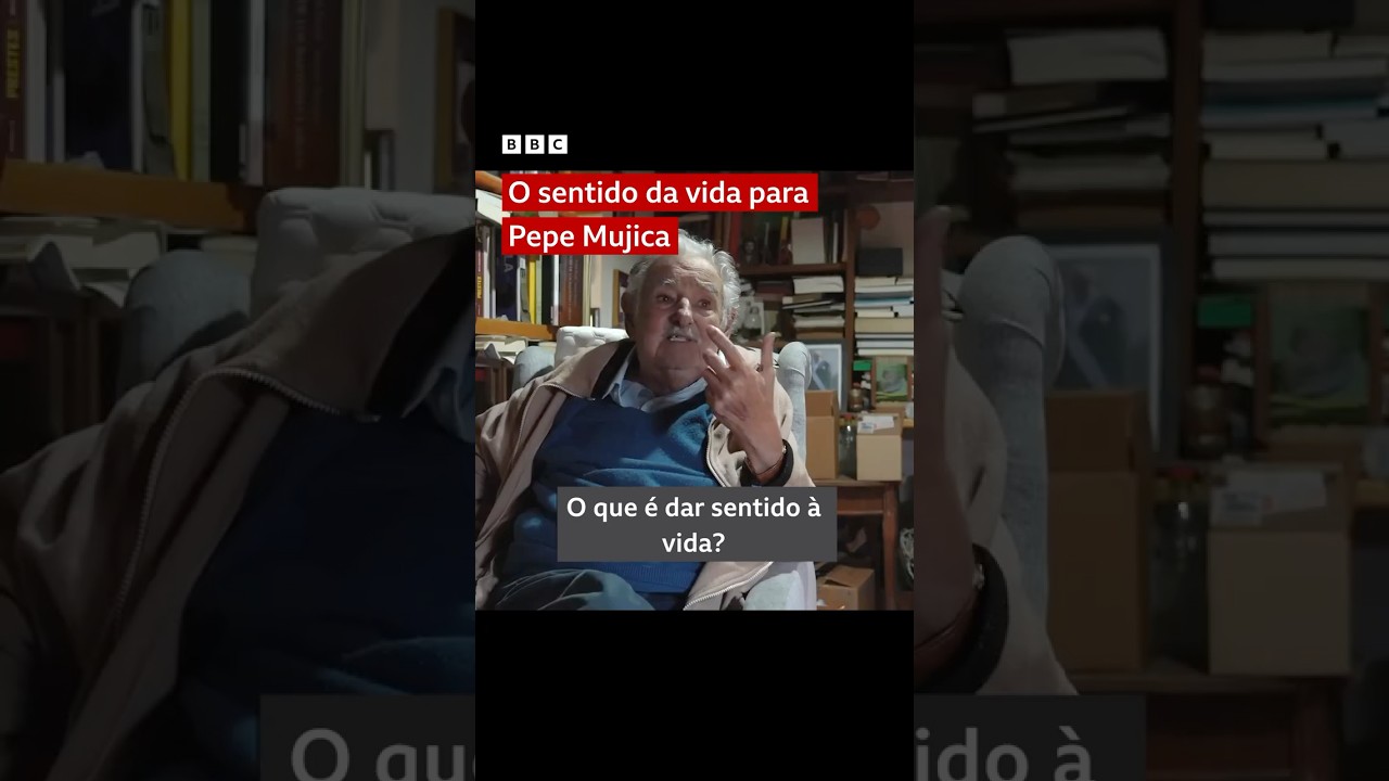 Pepe Mujica: o sentido da vida para mim #bbcnewsbrasil #shorts
