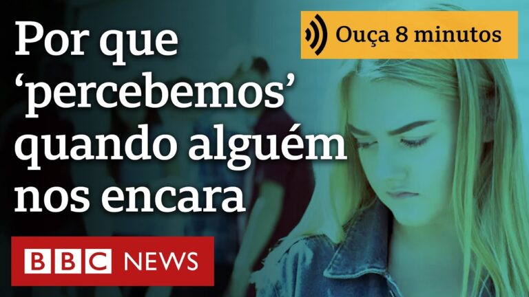 Por que ‘percebemos’ quando alguém nos encara fixamente