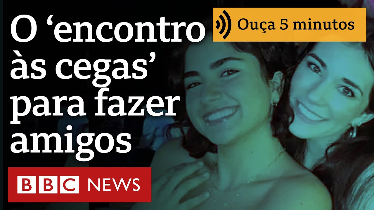 Os jovens que estão marcando encontro às cegas para fazer amigos: 'Nossa geração é mais solitária'