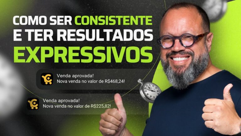 Como ser consistente e ter resultados expressivos