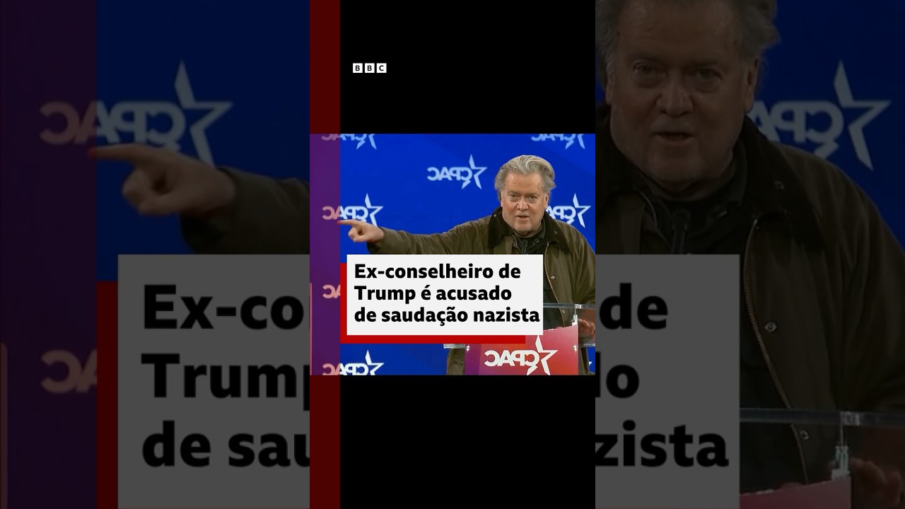Steve Bannon: ex-conselheiro de Trump é acusado de fazer gesto nazista em evento #bbcnewsbrasil
