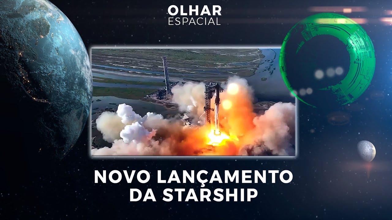 Ao Vivo | Starship: o maior foguete do mundo voará novamente! | 05/03/2025