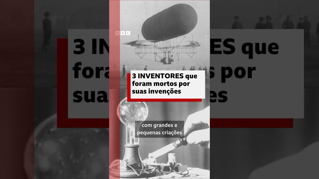 Invenções que causaram a morte dos próprios inventores #bbcnewsbrasil