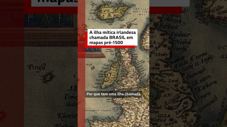 Brasil antes de 1500? Por que Irlanda tinha ilha ‘fantasma’ com esse nome nos mapas? #bbcnewsbrasil