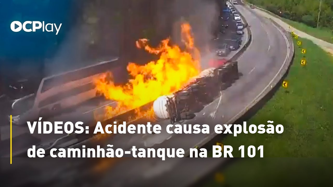 Acidente causa explosão de caminhão-tanque na BR 101