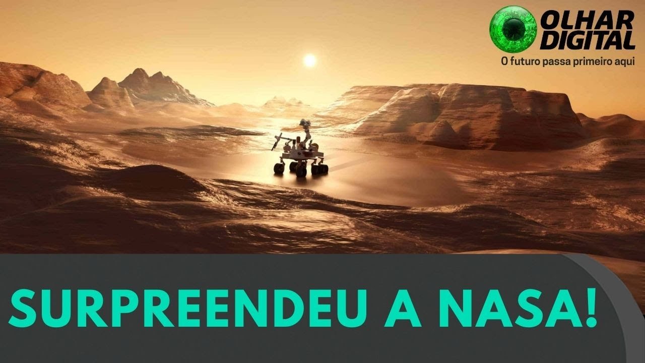 Descoberta em Marte é “muito mais” do que a NASA esperava