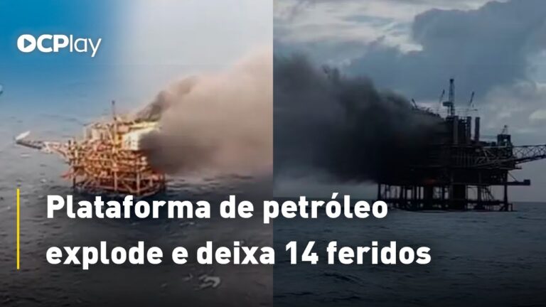 Plataforma de petróleo explode e deixa 14 feridos