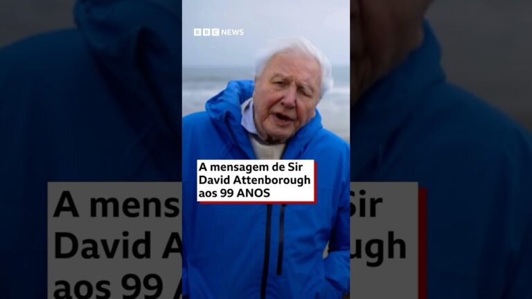 Aos 99 anos, Sir David Attenborough transmite ‘a maior mensagem de sua vida’ #bbcnewsbrasil