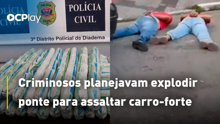 Criminosos planejavam explodir ponte para assaltar carro-forte