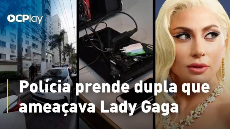 Polícia prende dupla que ameaçava Lady Gaga
