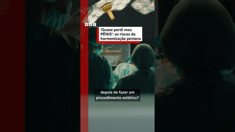‘Quase perdi pênis após 3 preenchimentos’: a febre da harmonização peniana no Brasil #bbcnewsbrasil