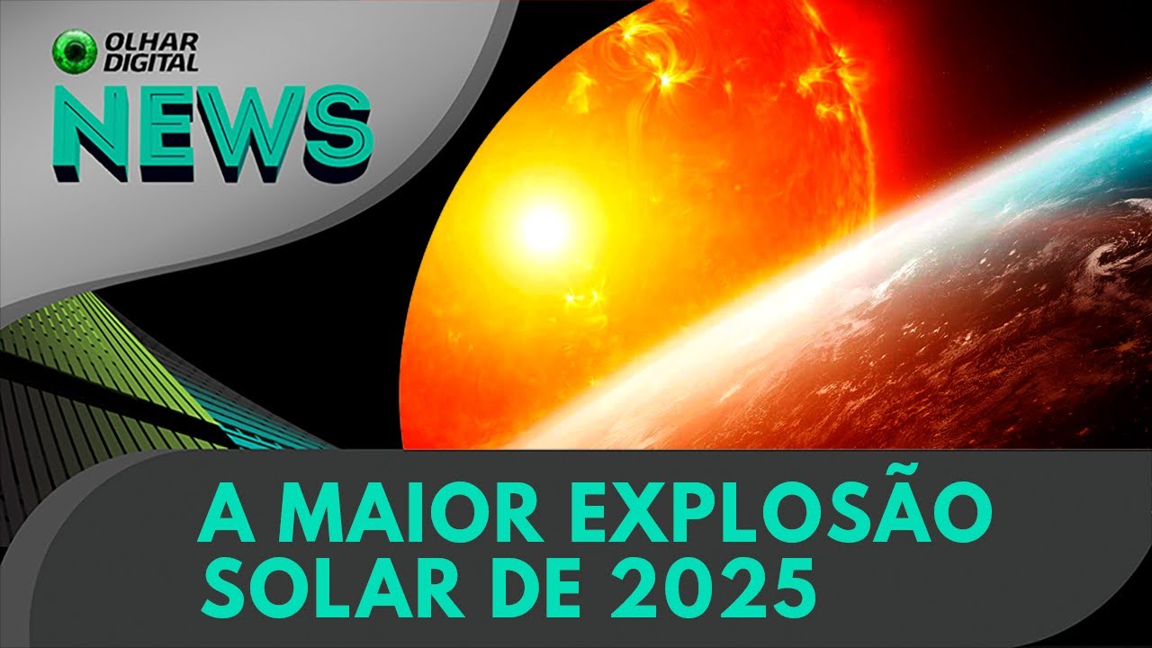 Ao vivo | Maior erupção solar do ano provoca apagões de rádio no mundo! | 14/05/2025 | #OlharDigital