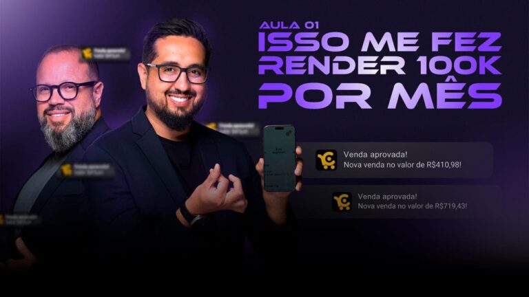 Aula 01 – Isso me fez render 100k por mês