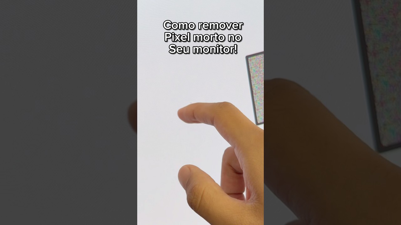 Como remover Pixel morto da sua tela