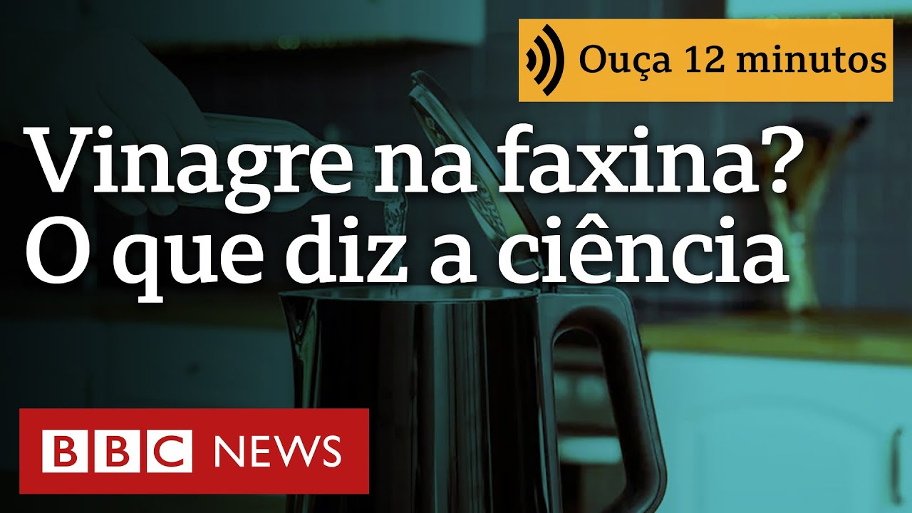 Vinagre na faxina: o que é verdade e o que é 'recomendação estúpida', segundo cientistas