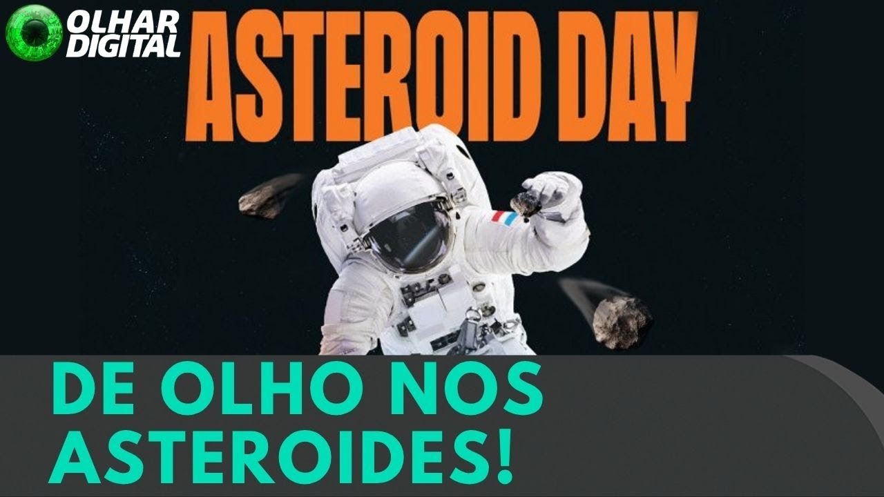 Conheça a origem do Asteroid Day: dia dedicado a conscientização sobre a queda de asteroides