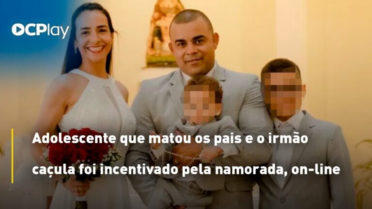 Adolescente que matou os pais e o irmão caçula foi incentivado pela namorada, on-line