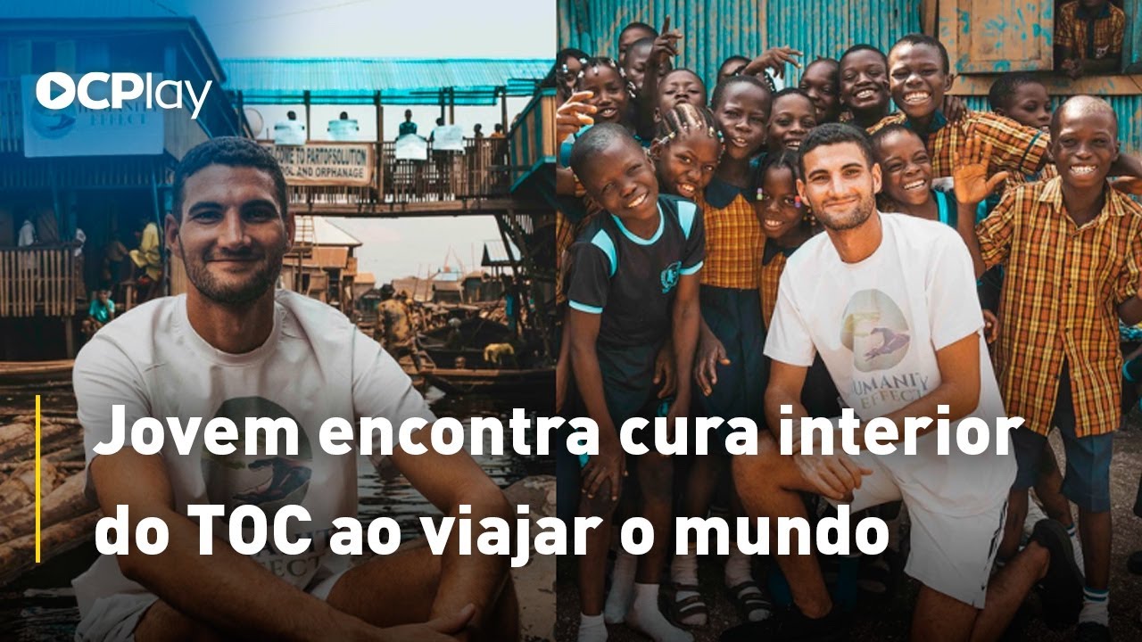 Jovem encontra cura interior do TOC ao viajar o mundo