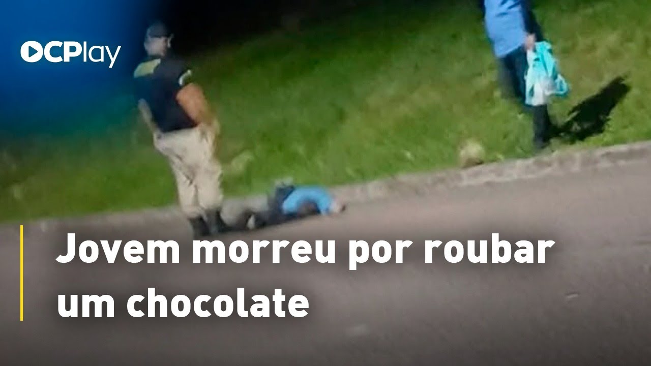 Jovem morreu por roubar um chocolate
