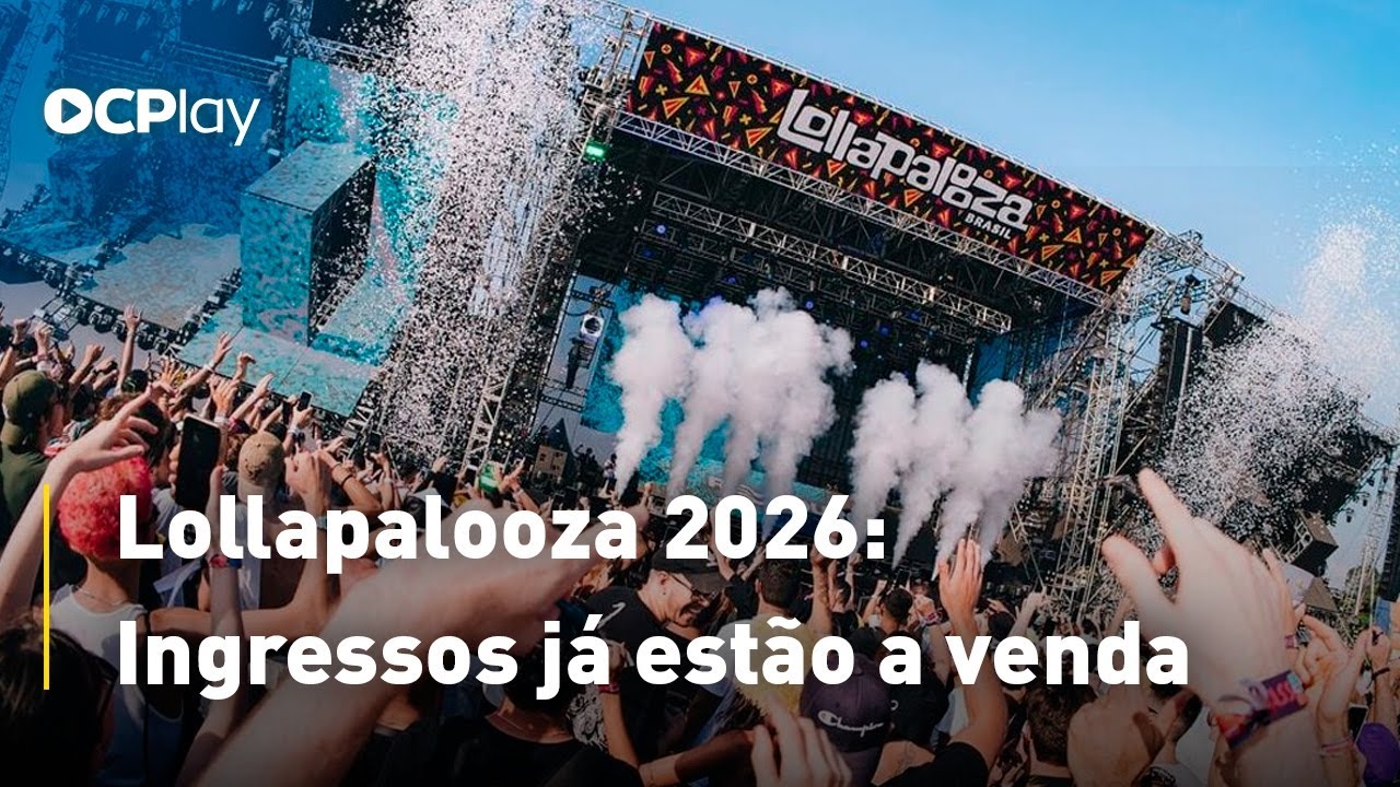 Lollapalooza 2026: Ingressos já estão a venda