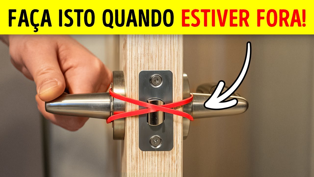 Coloque elásticos na maçaneta de sua porta se você não confia em ninguém