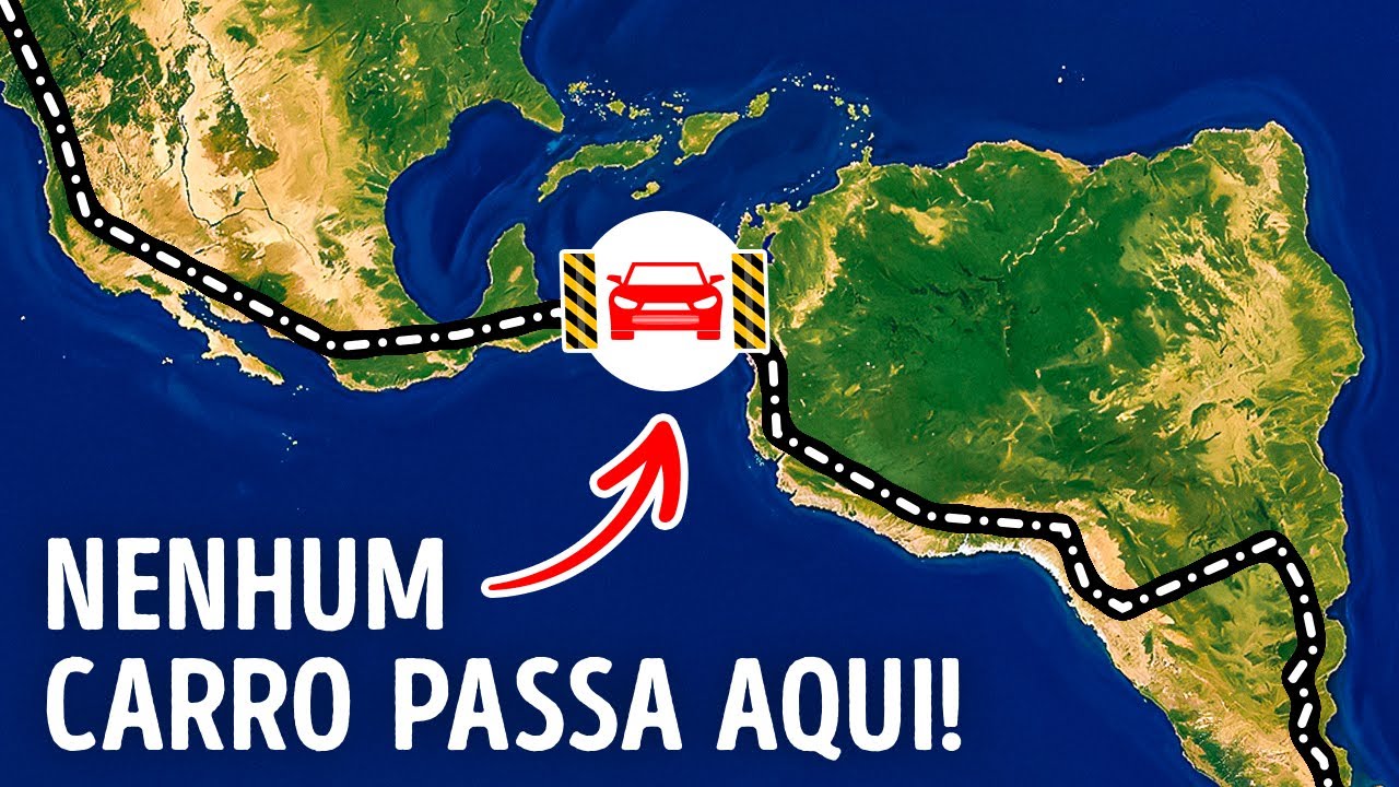 Por que não é possível dirigir da América do Norte para a América do Sul