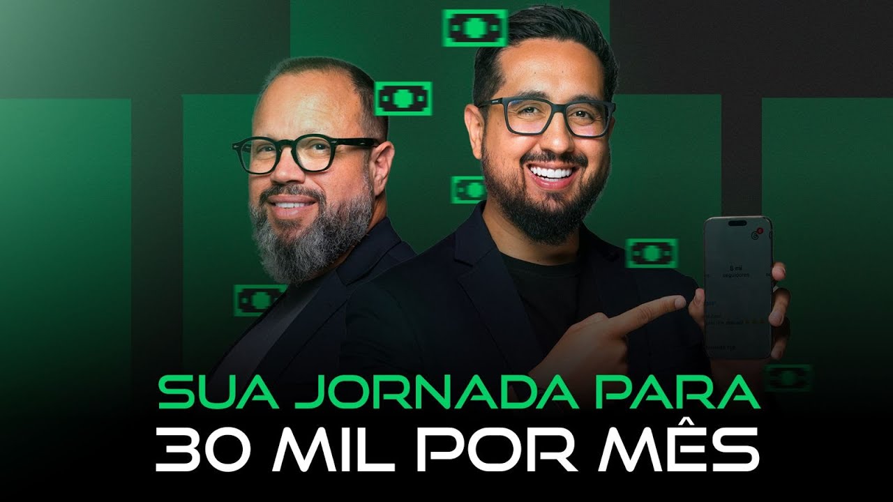 Sua jornada de 30mil por mês