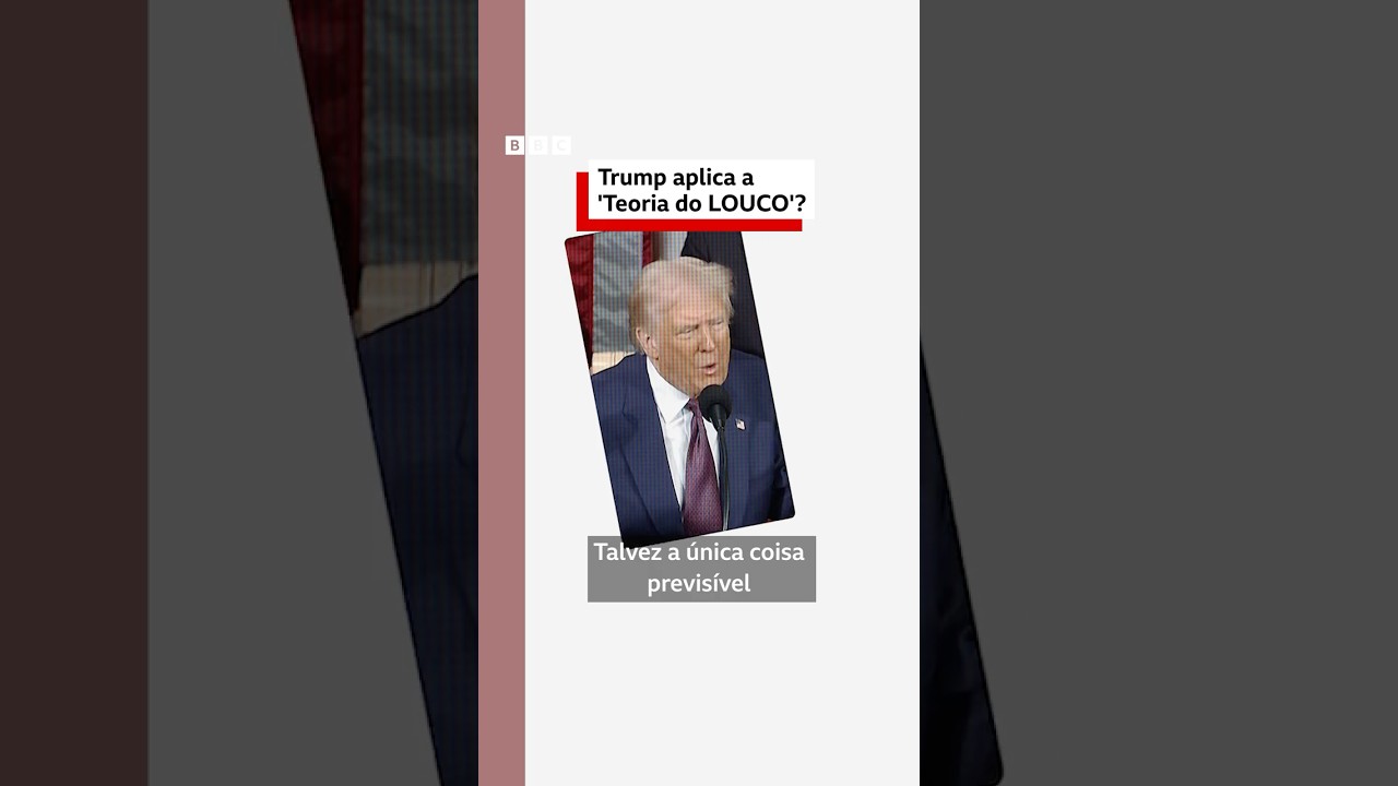 🫨 Como Trump usa a 'Teoria do Louco' (e como vem funcionando em alguns casos) #bbcbrasil