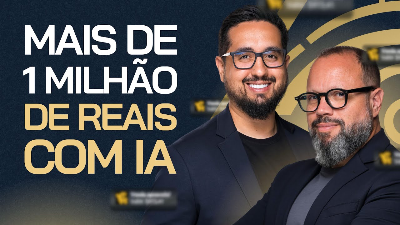 AULA 02 - 1 MILHÃO DE REAIS EM 30 DIAS COM IA