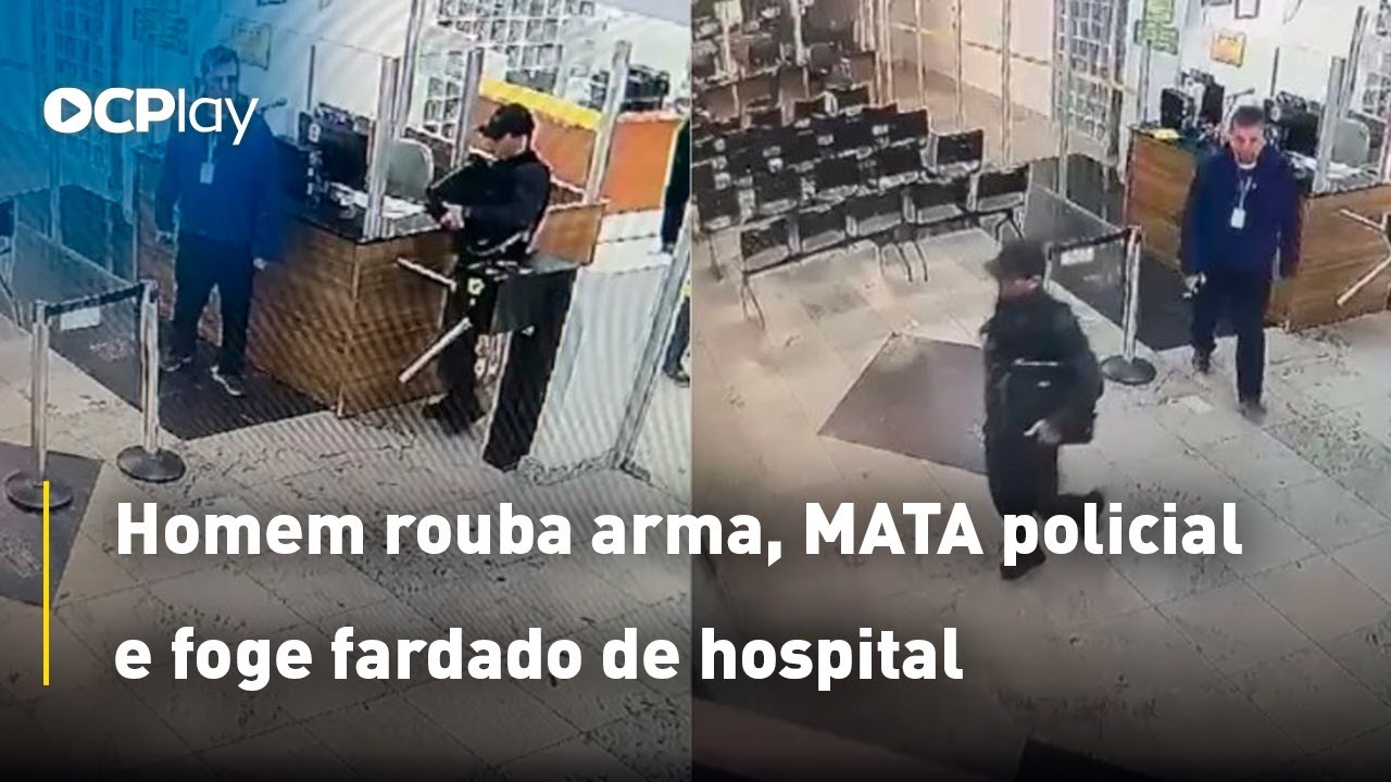Homem rouba arma, MATA policial e foge fardado de hospital