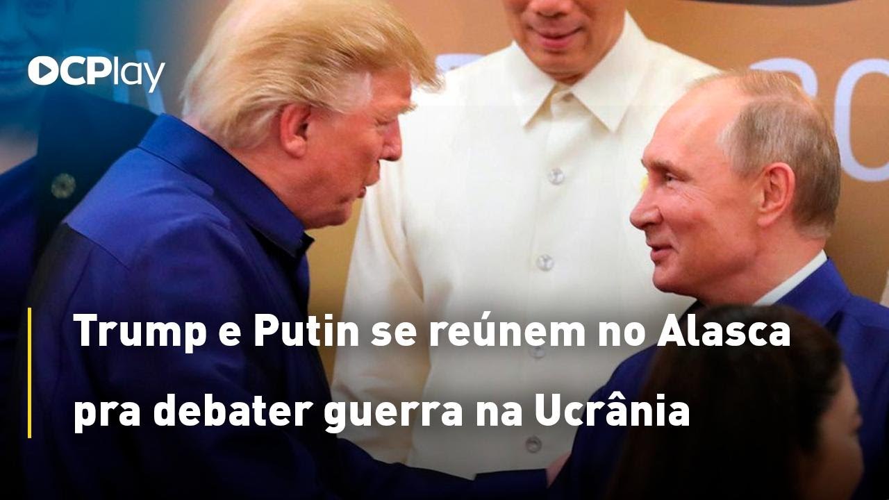 Trump e Putin se reúnem no Alasca pra debater guerra na Ucrânia