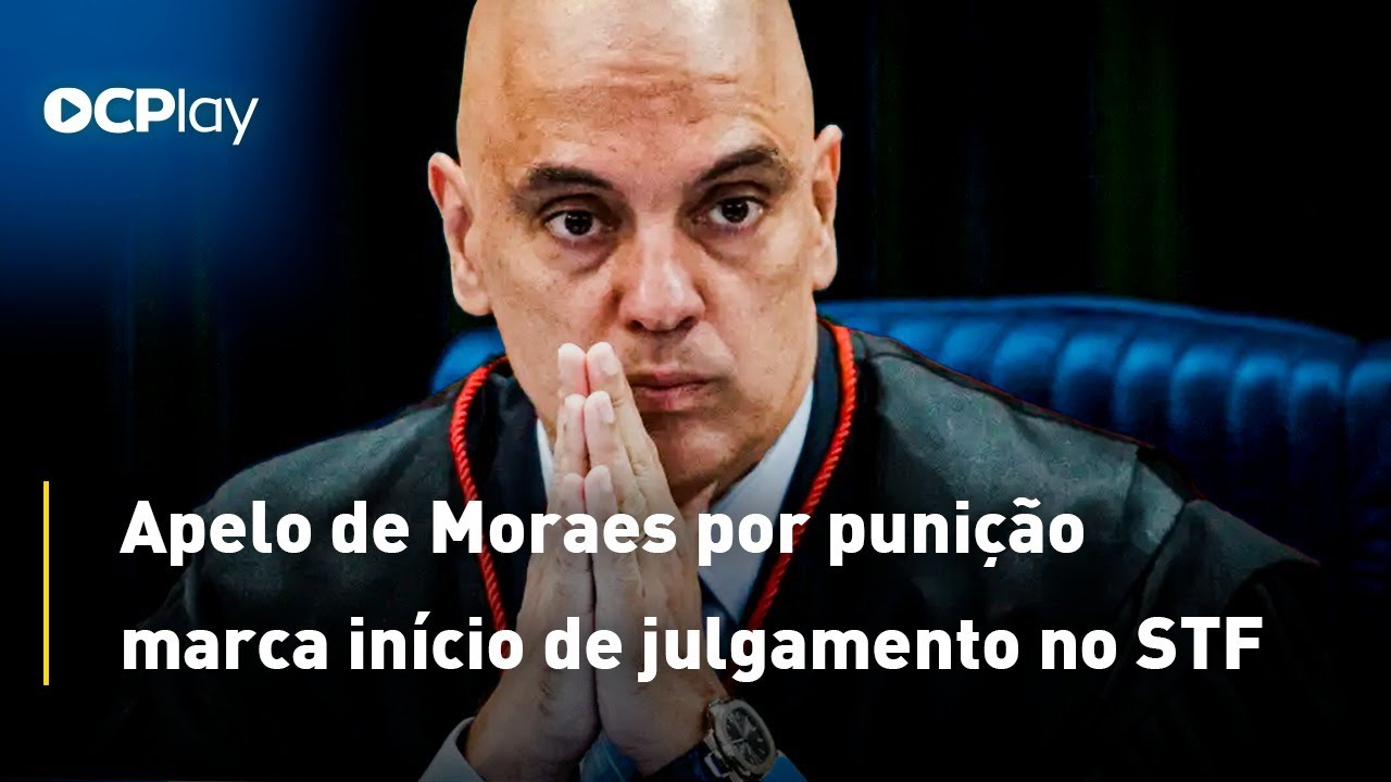 Apelo de Moraes por punição marca início de julgamento no STF