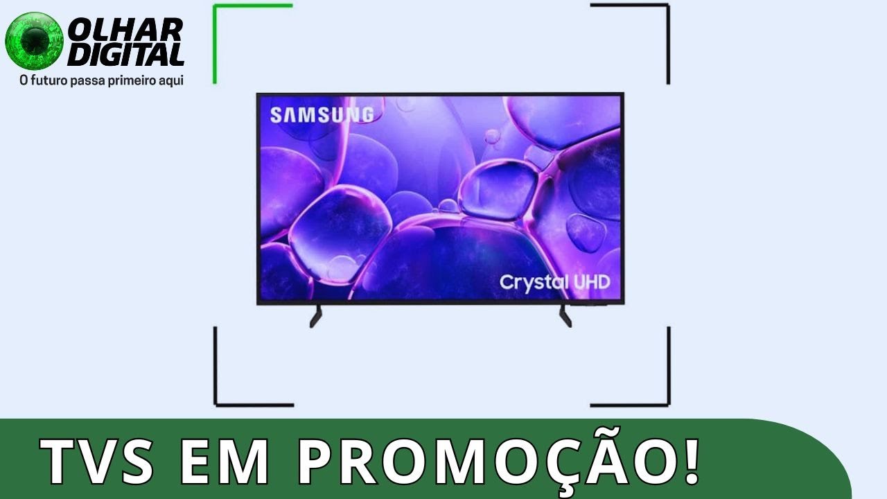 De todos os tamanhos: Smart TVs a partir de R$ 1.200