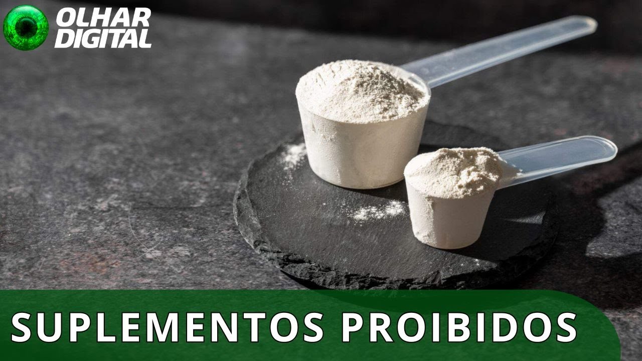 Você usa algum? Anvisa proíbe 32 suplementos populares e pede recolhimento imediato.