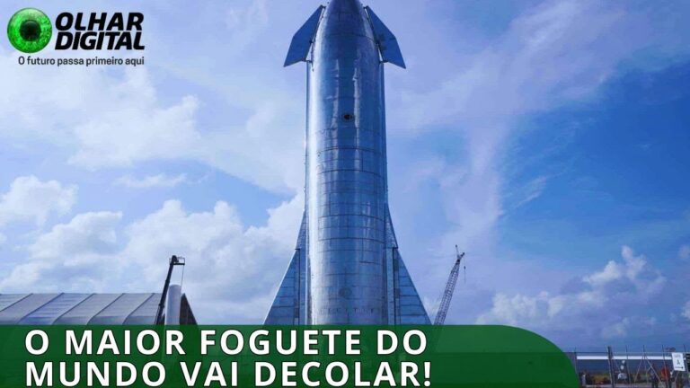 Starship: o maior foguete do mundo vai decolar; assista com o Olhar Digital!