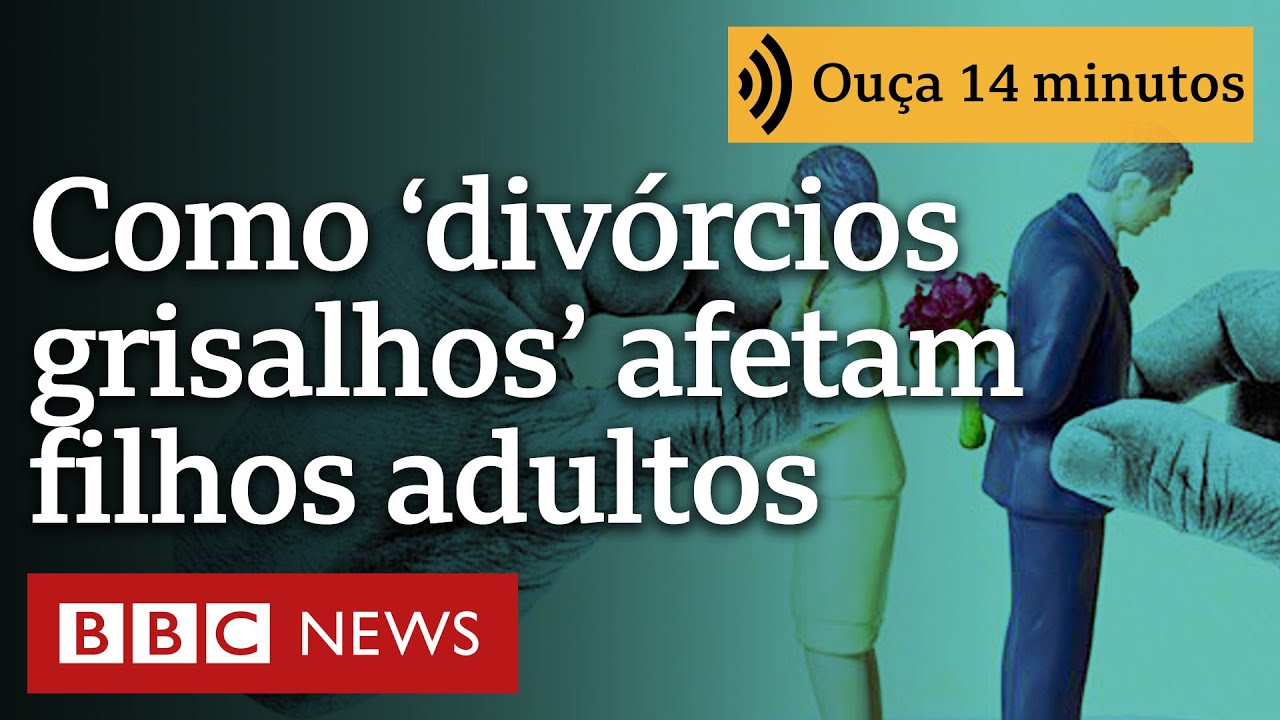 Como os 'divórcios grisalhos' afetam a vida dos filhos adultos