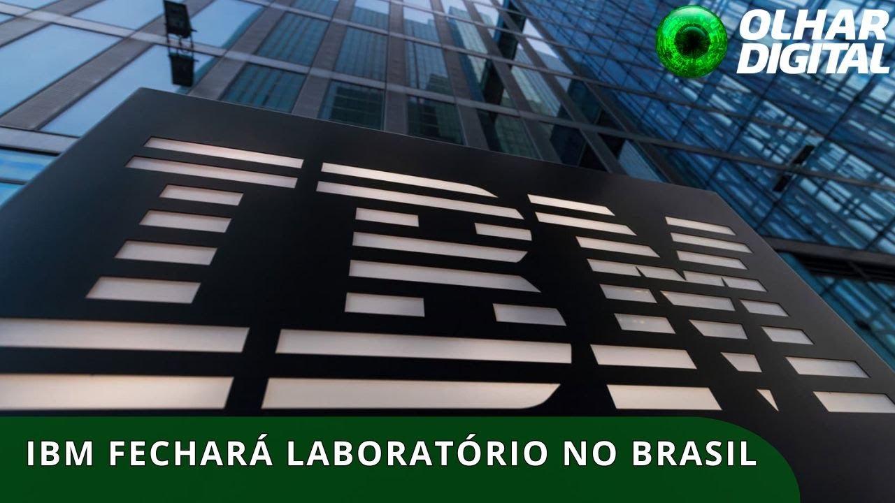 IBM encerra laboratório de pesquisa no Brasil após 14 anos