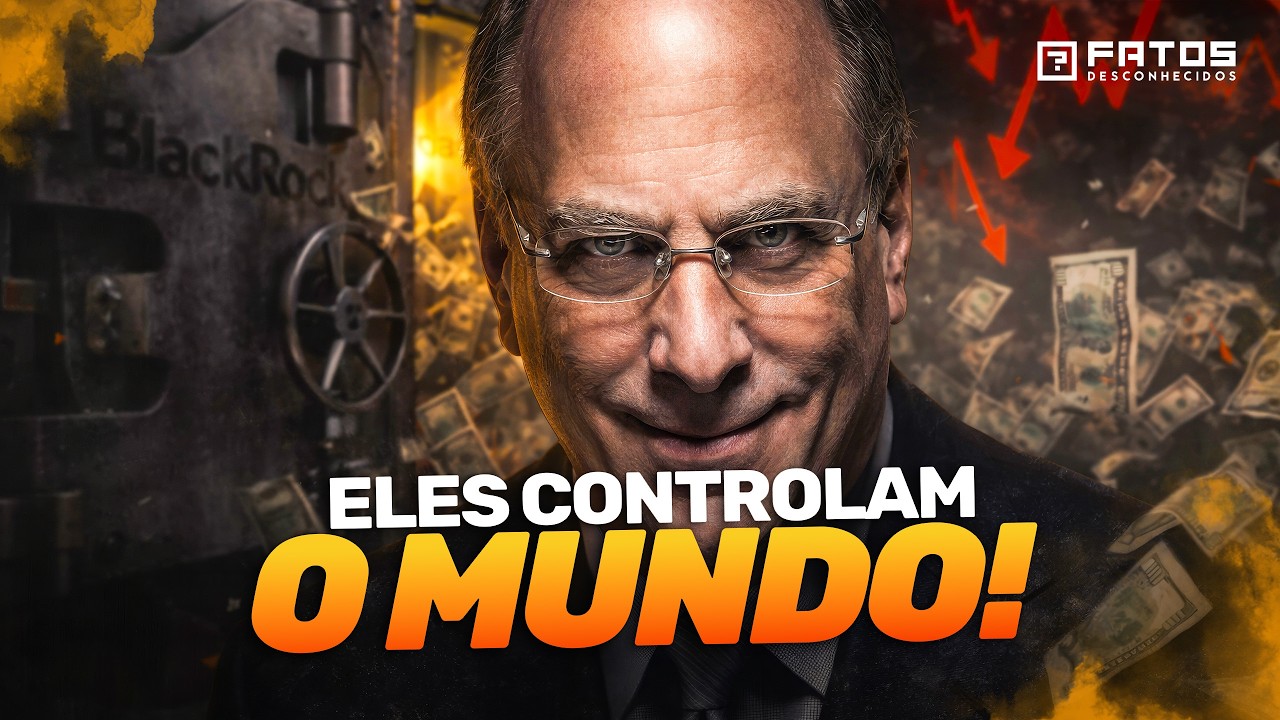 BLACKROCK transfere US$ 2,1 TRILHÕES: De quem é essa empresa?