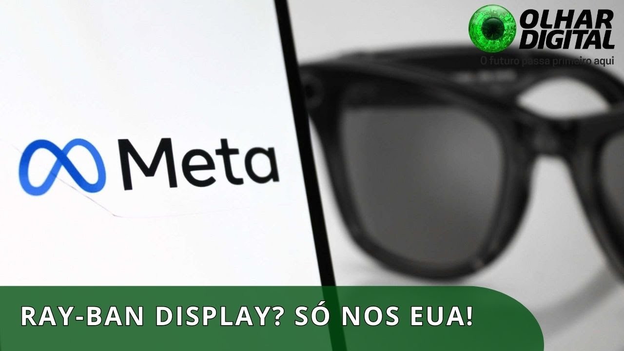 Meta suspende lançamento global dos óculos Ray-Ban