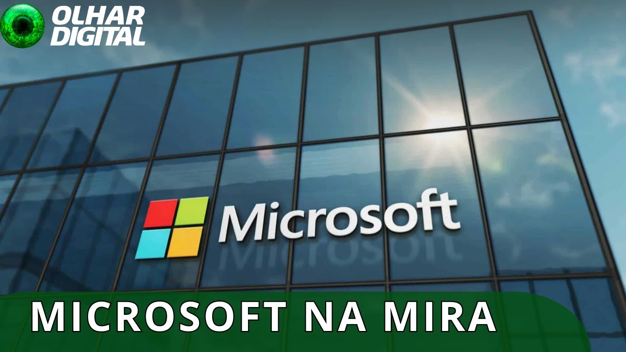 Microsoft é alvo de investigação do Cade por concorrência no Brasil