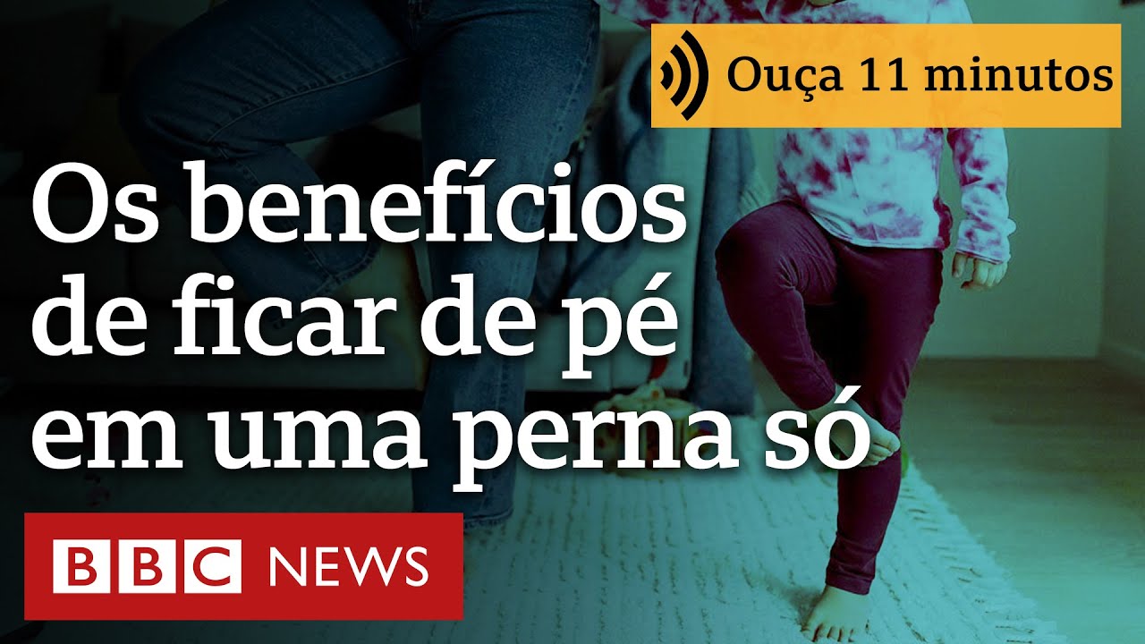 Os benefícios surpreendentes de se ficar de pé em uma perna só